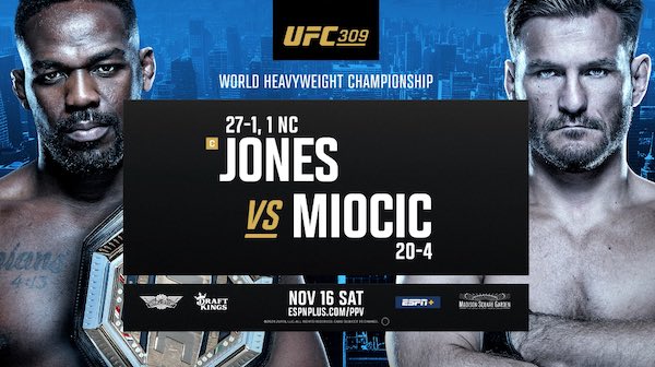 Watch UFC 309: Jones vs Miocic Fighter 10/16/24 16th November 2024 Live PPV Online