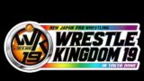 Watch NJPW WRESTLE KINGDOM 19 in Tokyo Dome 2025 Live 1/4/25 4th January 2025