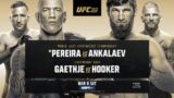 Watch UFC 313: Pereira vs Ankalaev 3/8/25 8th March 2025 Live PPV Online