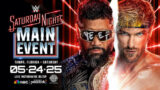 Watch WWE Saturday Nights Main Event PPV 5/24/25 Live 24th May 2025