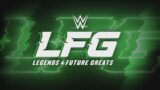 Watch WWE LFG Live 5/11/25 11th May 2025