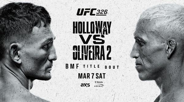 Watch UFC 326 Holloway vs Oliveira 2 PPV Live Pay Per View 3/7/26 7th March 2026