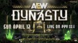 Watch AEW Dynasty 2026 PPV Live 4/12/26 12th April 2026